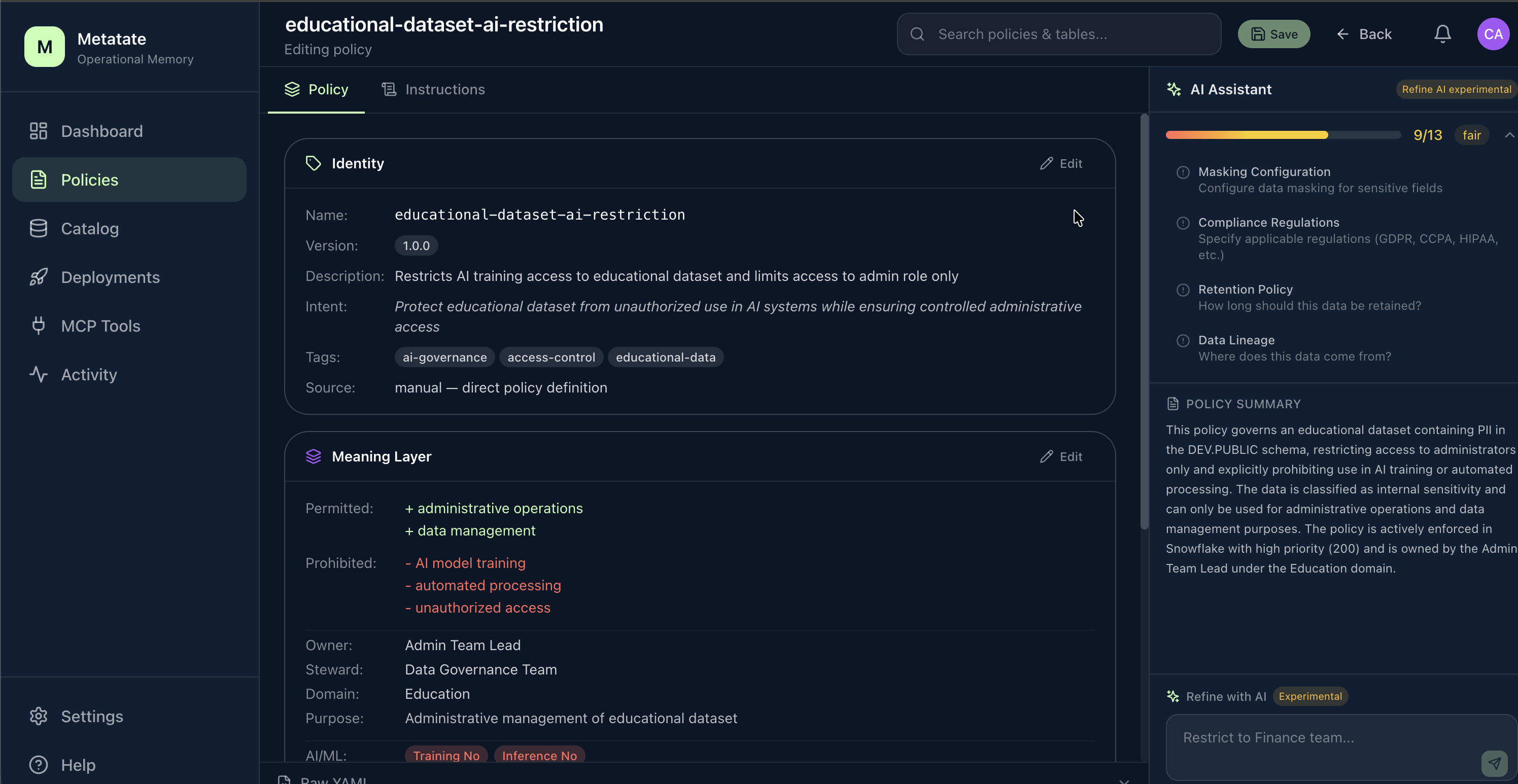 Policy tab in the Metatate policy editor with identity, meaning layer, and AI Assistant pane